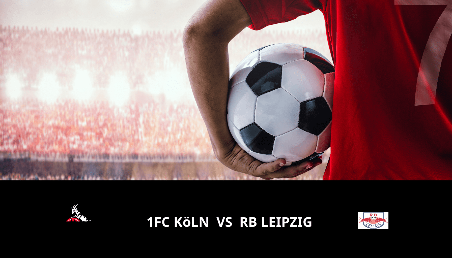 Prediction for 1FC Köln VS RB Leipzig on 15/03/2024 Analysis of the match